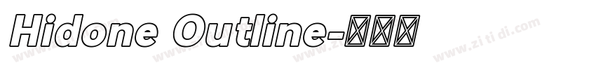 Hidone Outline字体转换